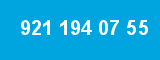 921 194 07 55
